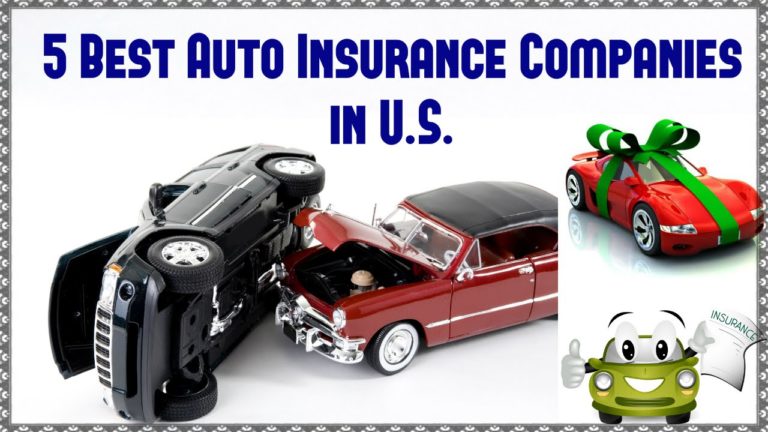 5 Best Auto Insurance Companies in U.S.