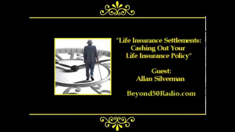 Life Insurance Settlements: Cashing Out Your Life Insurance Policy