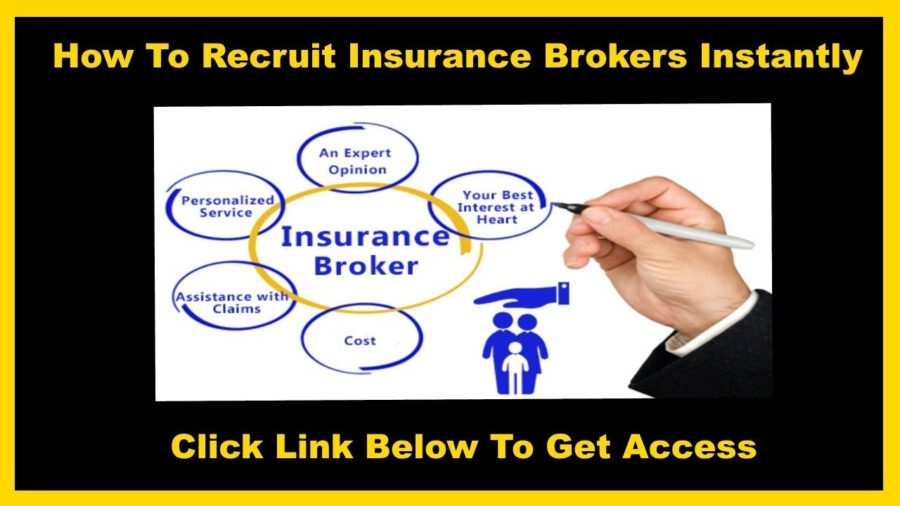 Insurance Broker How To Recruit Life Insurance Brokers For ...
