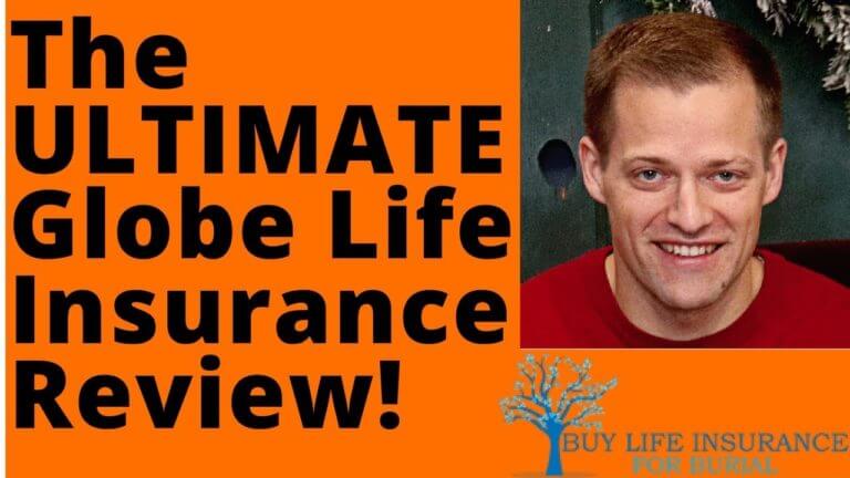 The Ultimate Globe Life Insurance Review [Fine Print Revealed]