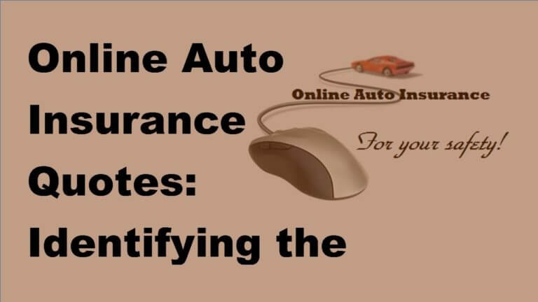 Online Auto Insurance Quotes  Identifying the Affordable Options – 2017 Car Insurance Tips