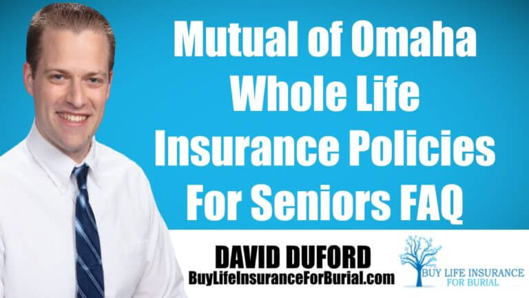 Mutual of Omaha Whole Life Insurance Policy – My Review