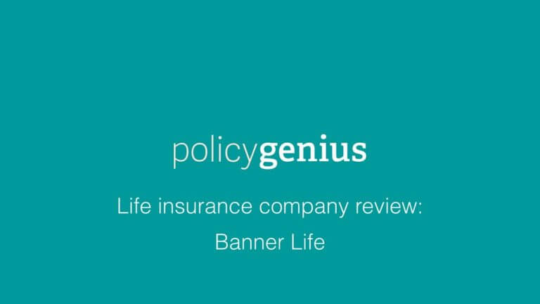 Banner Life: Life insurance company review