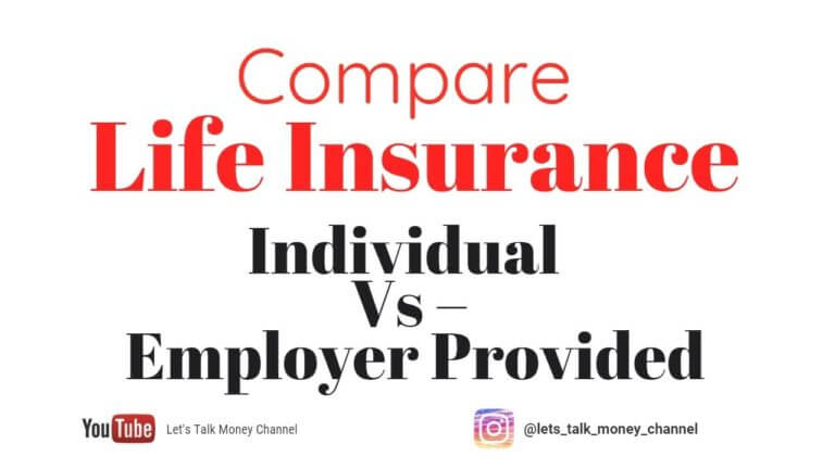 Individual Life Insurance  compared to Group Term/Employee Benefits insurance – which is better?
