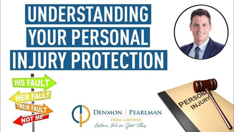 Understanding Your Personal Injury Protection