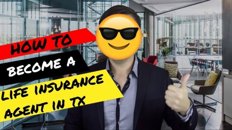 How to Become a Life Insurance Agent in Texas and Mistakes To Avoid That Will Make You Fail
