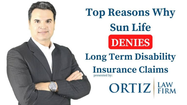 Sun Life Insurance Company Denies Long Term Disability Insurance Claims – Top Reasons Why
