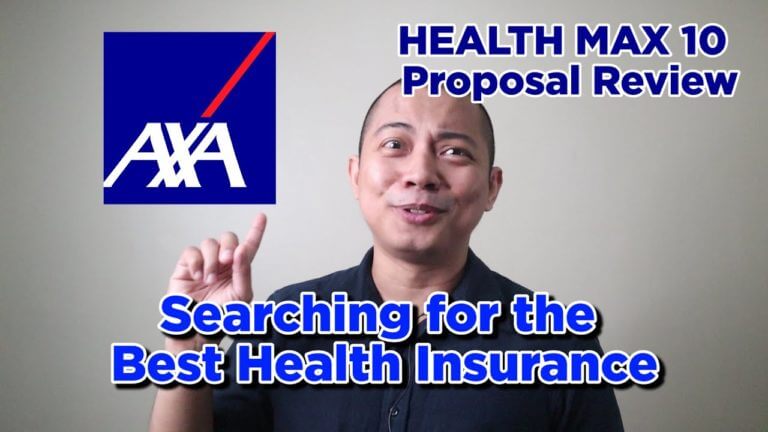 Health Max 10 Axa Proposal Review: Searching for the Best Health Insurance